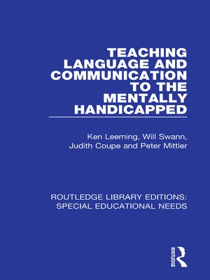 cover image of Teaching Language and Communication to the Mentally Handicapped